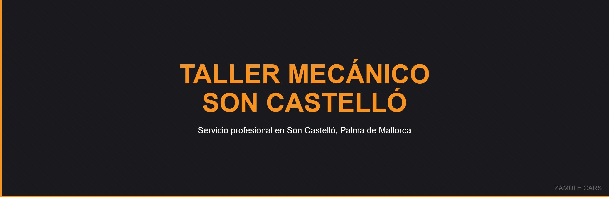 Taller Mecánico Son Castelló - Zamule Cars